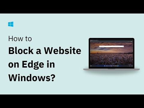 How to Block a Website in Microsoft Edge on Windows 11/10
