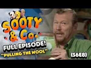 Pulling the Wool | Sooty & Co. | Full Episode 📺 [S6E8]