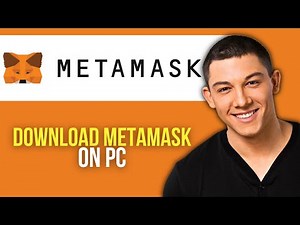 How to Download MetaMask on PC