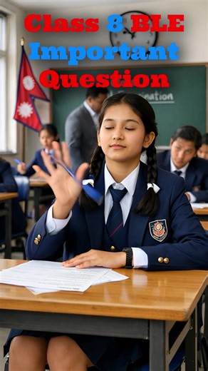 Class 8 BLE Important Model Questions for 2082