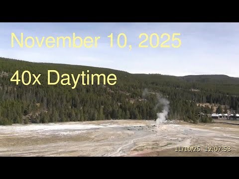November 10, 2025 Upper Geyser Basin Daytime Streaming Camera Archive