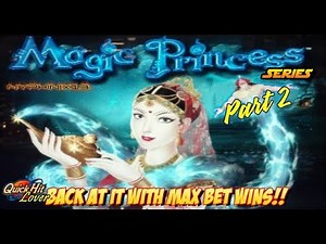 MAGIC PRINCESS Series Part 2 MAX BET Slot Bonuses BIG WINS!