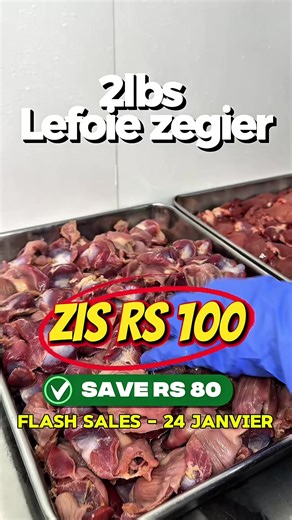 Pa dire pan dire ! 2lbs lefoie zegier pou zis Rs 100 kot Asin Cold Storage #ilemaurice #mauritiustiktok #mauritius🇲🇺