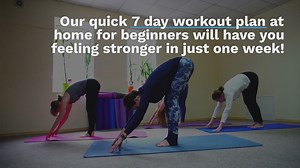 7 Day Workout Plan At Home For Beginners: