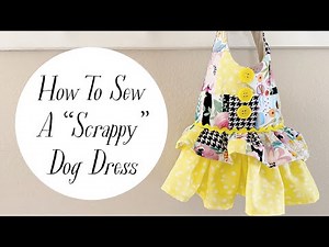 How to Sew a “Scrappy” Dog Dress