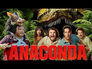 Anaconda (2025) Full Movie | Paul Rudd, Jack Black, Steve Zahn, Thandiwe Newton | Reveiw & Facts
