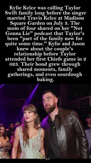 How Taylor Swift Secured Her Bond With Sister-in-Law Kylie Kelce Before Marrying Travis