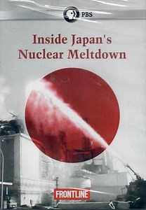Inside Japan's Nuclear Meltdown (2012) - Movie