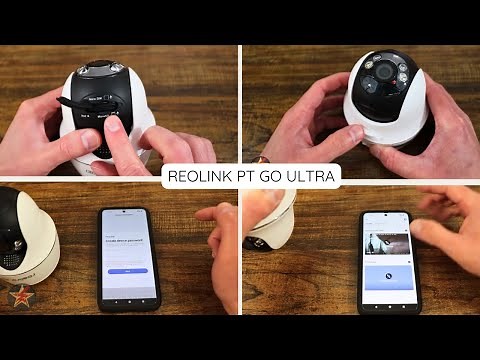 How to Setup Reolink PT Go Ultra