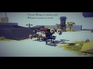 Tutorial Besiege (no steam/no mods): helicoptero armado