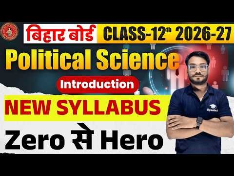Bihar Board Class 12 Political Science 2027 New Batch | Introduction Chapter | Vaibhav Sir Live