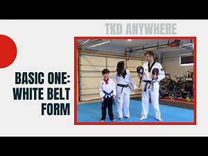 Tae Kwon Do White Belt Form: Basic One
