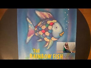 The Rainbow Fish Read Aloud | by Marcus Pfister