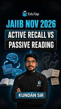 How to Prepare for JAIIB Nov 2026 Smartly ? Active Recall vs Passive Reading | JAIIB Exam Strategy