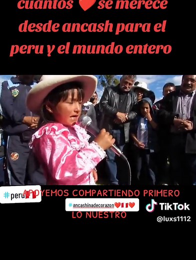 desde el Perú profundo ancash niña cantando huayno en quechua revalorando lo nuestro apoyemos compartiendo #folklore #quechuaperú🇵🇪 #raices #huayno #huayno_peruano #peru🇵🇪 #peruanosenelmundo #peruanostiktok #peruanosenelextranjero@AMERICA TV Y LATINA TV #peruprofundo💯🇵🇪❤️ #ancashinadecorazon❤️🇵🇪❤️ #ancashinabonita♥️🥰 @peruanos🇵🇪porel🌍mundo #peruviral🇵🇪 #peruprofundo💯🇵🇪❤️ @peru_si_tiene_talento #musocaperuana #tradiciones #peruchos