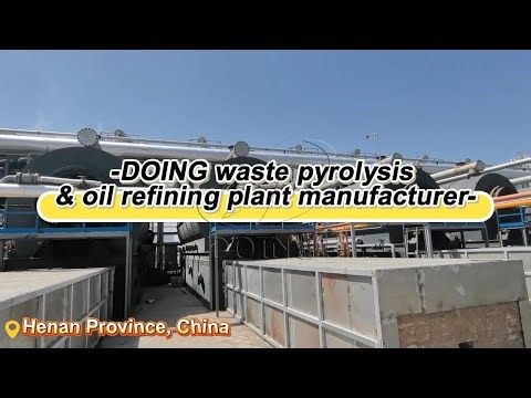 DOING Solid/Hazardous Waste Pyrolysis Machine & Waste Oil Distillation Machine Manufacturer