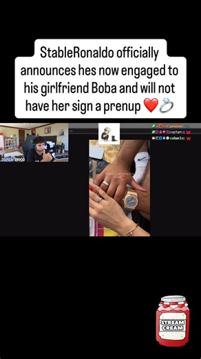 StreamCreamTv | StableRonaldo officially announces hes now engaged to his girlfriend Boba and will not have her sign a prenup ❤️💍 #stableronaldo #faze... | Instagram