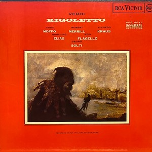 Verdi - Anna Moffo, Robert Merrill, Alfredo Kraus, Rosalind Elias, Ezio Flagello, Georg Solti - Rigoletto