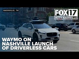 EXCLUSIVE interview with Waymo about Nashville driverless vehicle launch