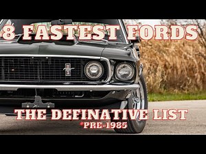 The Eight Fastest Ford Muscle Cars 60's & 70's