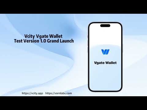 Vcity will Grand Launch Vgate Wallet on Dec 15, 2025 (UTC)