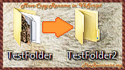 15. VbScript | Copy, Move, Rename Files & Folder - The Revisionist