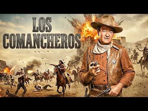 Los Comancheros | Película de Occidental