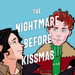 The Nightmare Before Kissmas: A Royals and Romance Novel