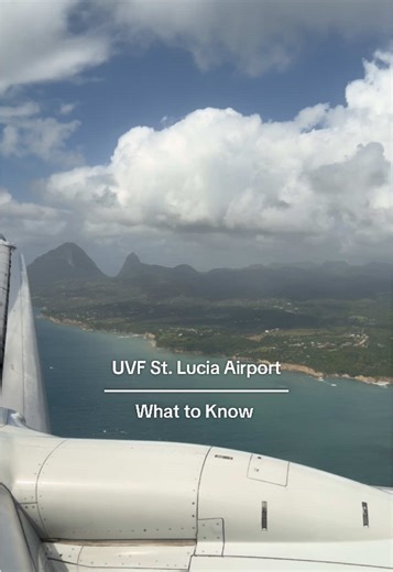 Arriving at St. Lucia UVF Airport: Essential Tips
