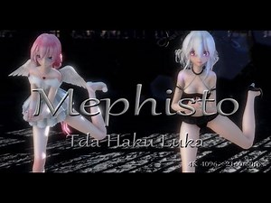 1932【MMD】メフィスト【Tda Haku Luka】4K 4096×2160 60fps