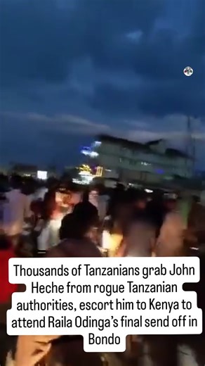 Thousands of Tanzanians accompanied Chadema deputy party leader John Heche to the Kenyan border as he traveled to Bondo to attend the late Raila Odinga’s burial on Sunday. Heche is delivering condolences from Tanzanian opposition chief Tundu Lissu, honoring his former friend and political ally. | VarCity