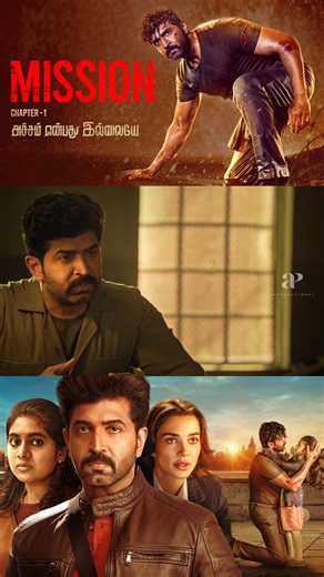 Watch " Mission: Chapter 1 " Movie Scenes On Our Youtube Channel - #missionchapter1 #arunvijay #nimishasajayan #amyjackson #iyal #abihaasan #viraj #reels | AP International