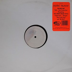 The Ware-House Boyz - Dope Traxx Volume One