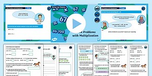 Year 5 Diving into Mastery: Step 6 Solve Problems with Multiplication Teaching Pack