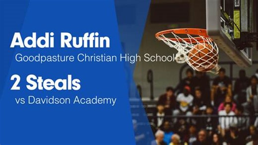 Addi Ruffin Game Report: vs Clarksville Academy