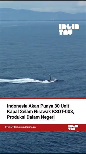 INGIN TAU INDONESIA on Instagram: "Kapal selam KSOT-008 buatan PT PAL Indonesia dikendalikan secara langsung melalui Autonomous Submarine Command Center menggunakan satelit yang terhubung ke markas. Rencananya, 30 unit Kapal Selam ini akan di rilis oleh PT PAL Indonesia pada tahun ini, 2026. Hal itu disampaikan langsung oleh Dirut PT PAL Indonesia, Kaharuddin Djenod, dalam wawancaranya dengan Dahlan Iskan di channel DI's Way. #ingintau #indonesia #militer #kapalselam"