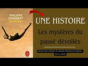 Un secret de Philippe Grimbert | résumé du livre audio en français |