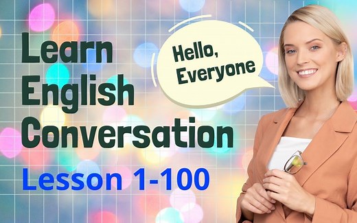 Learning English Conversation - Lesson 1-100