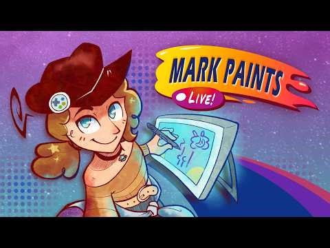 Mark Paints | It's a drawing stream, I feel like that's obvious