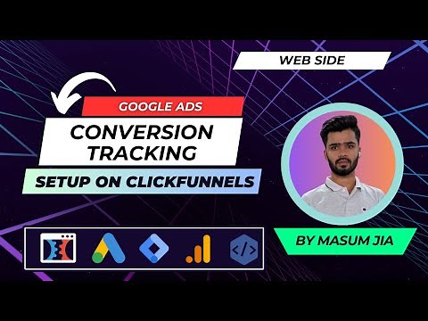Configuring Google Ads Conversion Tracking in ClickFunnels