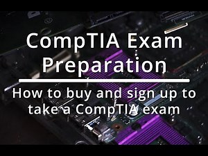 How to buy and sign up to take a CompTIA exam