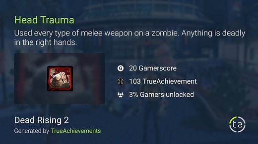 Head Trauma achievement in Dead Rising 2 (Xbox 360)
