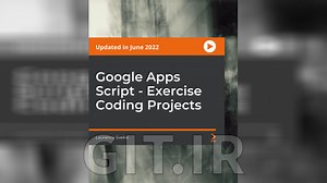 آموزش Google Apps Script  - پروژه‌ های تمرین کدنویسی