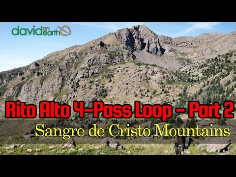Backpacking Colorado Sangre de Cristo Rito Alto Four Pass Loop Part 2