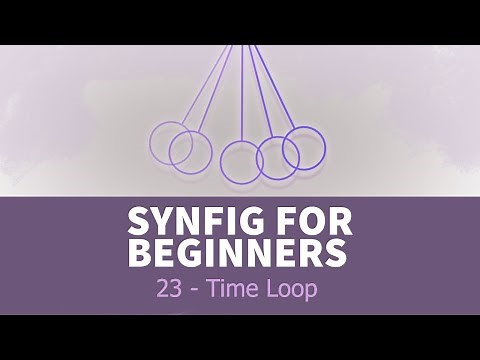 Synfig for beginners: 23 - Time Loop