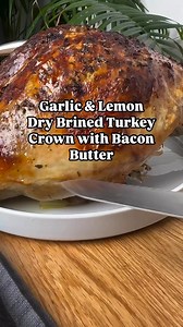 206K views · 385 reactions | Garlic & Lemon Dry Brined Turkey Crown with Bacon Butter, recipe in comments  | Jadesbites | Facebook