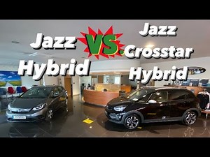 Jazz Crosstar Hybrid Vs Jazz Hybrid - what are the differences ?￼ #crosstar #hondajazz