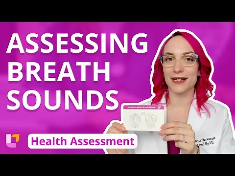 Assessing Breath Sounds - Health Assessment for Nursing, Head To Toe| @LevelUpRN