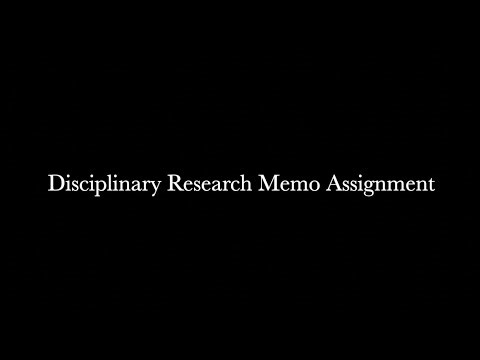 Disciplinary Research Memo Assignment Explained