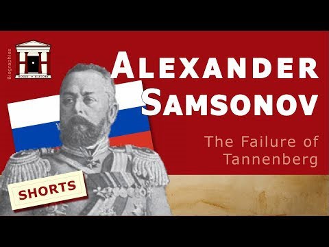 Alexander Samsonov | The failure of Tannenberg (1859-1914)